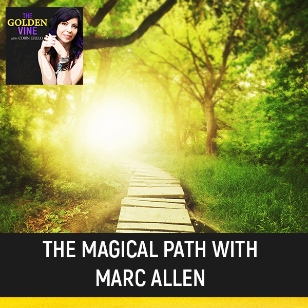 The Magical Path With Marc Allen
